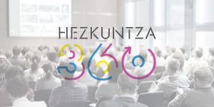 Jornadas Hezkuntza 360