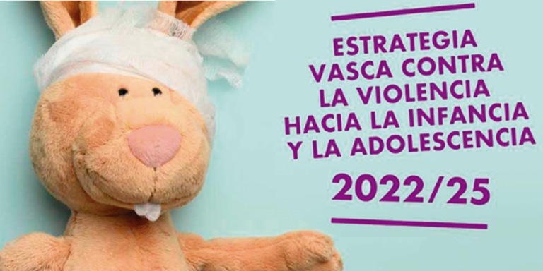 Por una Euskadi libre de violencia hacia la infancia y adolescencia